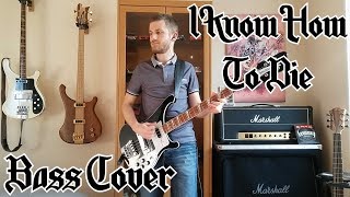 Motörhead - I Know How To Die [BASS COVER]