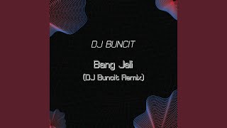 Download lagu Bang Jali (DJ Buncit Remix) mp3