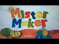 Mister Maker Promo