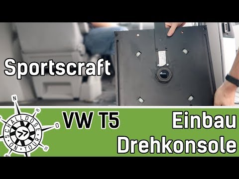 VW T5 Drehkonsole von Sportscraft einbauen || SCHALLDOSE ON TOUR