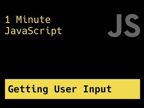 Getting User Input Browser 1 Minute Javascript
