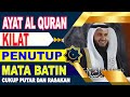 AYAT AL QURAN KILAT PENUTUP MATA BATIN