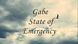 Gabe - State of Emergency + DL