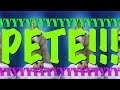 HAPPY BIRTHDAY PETE EPIC Happy Birthday Song