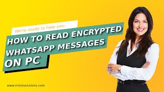 How to read encrypted WhatsApp messages on pc 2024 | Initial Solution