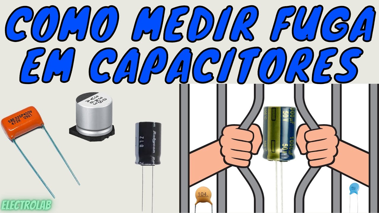How to measure Leakage in Capacitors!