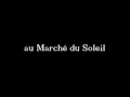 Au Marché du Soleil - Massilia Sound System ...