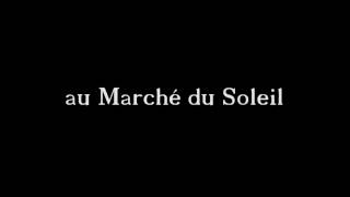 Au Marché du Soleil - Massilia Sound System (Paroles)