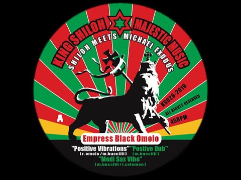 Positive Vibrations - King Shiloh meets Michael Exodus feat Black Omolo 12" SIDE A