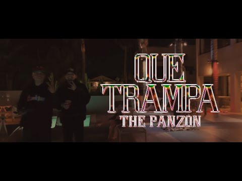 Que trampa - The Panzon (Video Oficial)