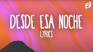 Thalía - Desde Esa Noche (Letra - Lyrics) Feat. Maluma