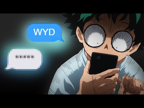 If Deku hits you with a "WYD"