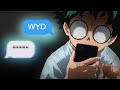 If Deku Hits You With A WYD