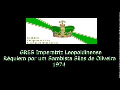 GRES Imperatriz Leopoldinense   Réquiem por um Sambista   Silas de Oliveira   1974