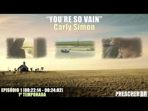 You're So Vain - Carly Simon (Preacher Soundtrack - S01E01)