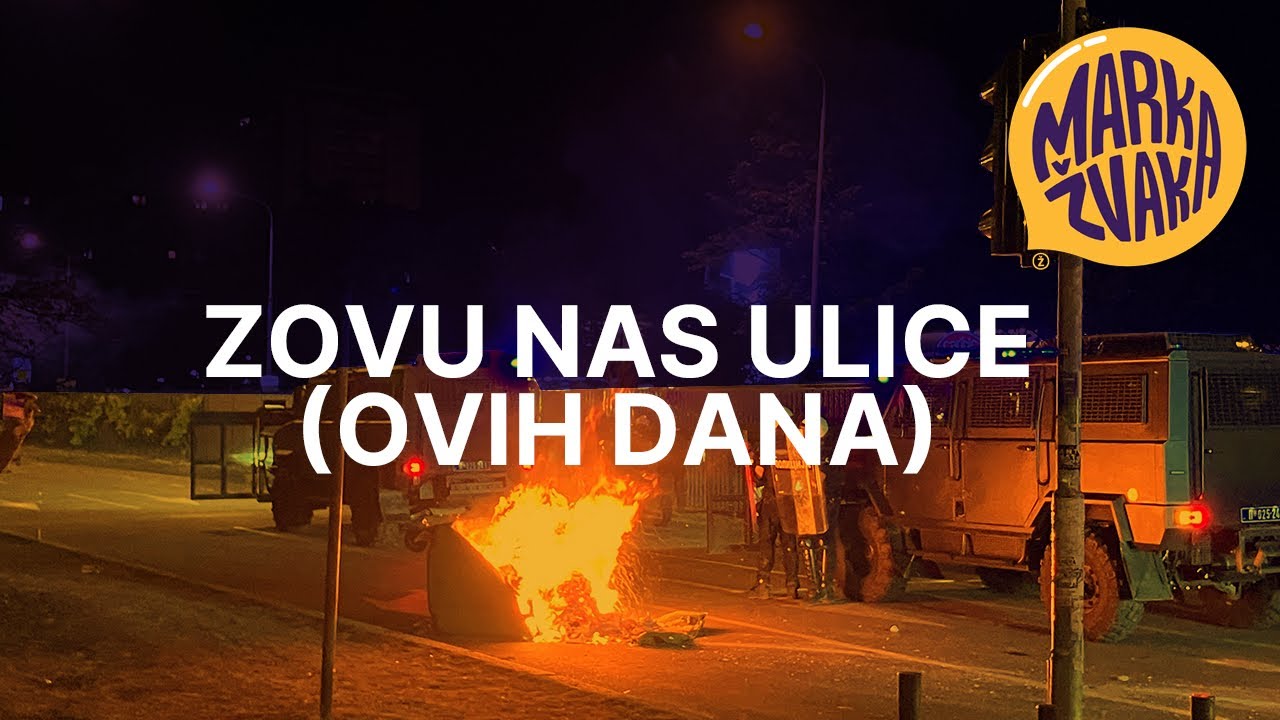 Zovu nas ulice (ovih dana)