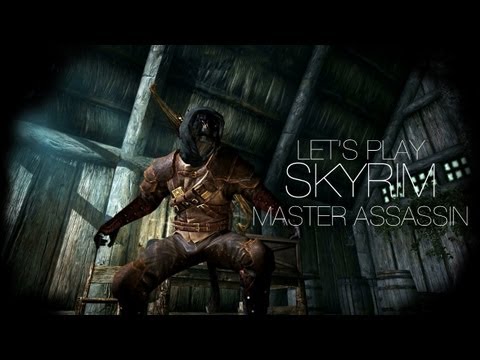 Let's Play: Skyrim | Part 13 | Hunting Cicero | Master Assassin