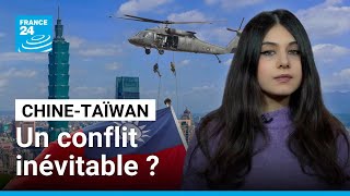 LES DERNIÈRES ACTUALITÉS - Chine-Taïwan : un conflit inévitable ? 