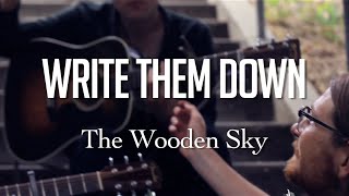 Secret Stair Sessions | The Wooden Sky | "Write Them Down"