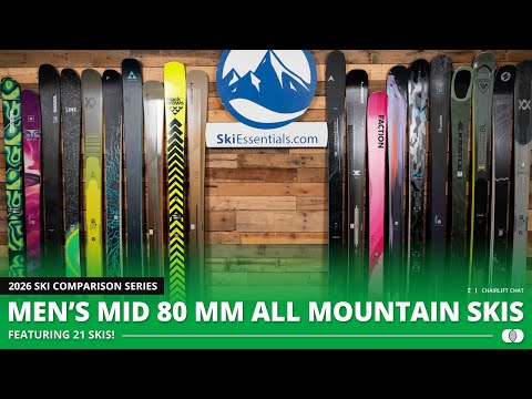 2026 Mid-80 mm All-Mountain Ski Comparison with SkiEssentials