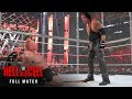 FULL MATCH Undertaker Vs Brock Lesnar Hell In A Cell Match Hell In A Cell 2015