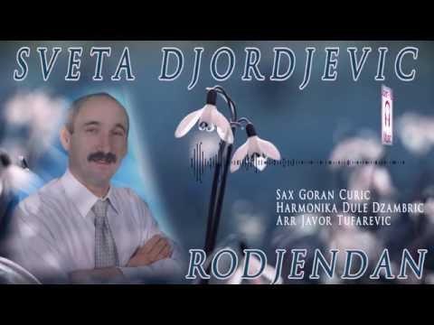 Sveta Djordjevic RODjENDAN
