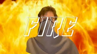Fire Music Video