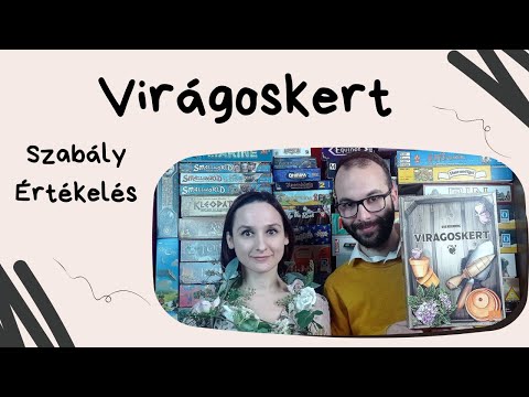 Virágoskert társasjáték játékbemutató és szabályismertető - Társasozz Okosan!