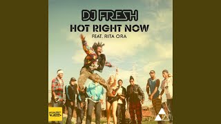 Hot Right Now (Edit)