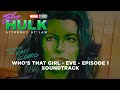 WHO'S THAT GIRL - SHE HULK | END CREDIT SONG | EPISODE 1