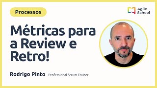 Métricas para a Sprint Review ou Retrospective