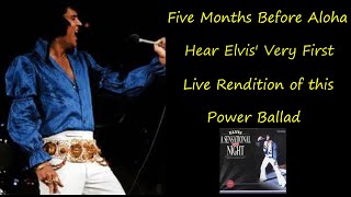 Elvis Presley - What Now My Love - 4 August 1972, Opening Show - First time performed live