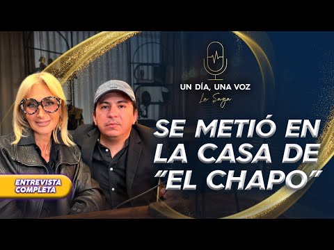 Cuando Luis Chaparro entró a la casa de "Ovidio Guzmán" | Un día una voz