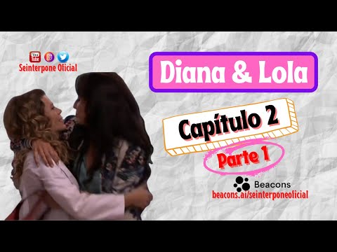 2.- Diana & Lola. #CentroMedico [PARTE 1] [SUB. ES-EN]