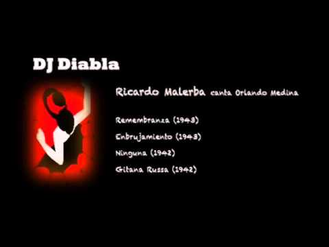 Ricardo Malerba canta Orlando Medina