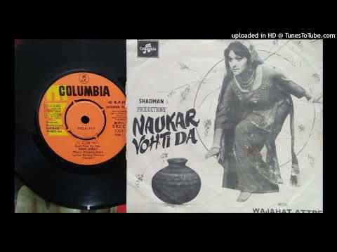 Banh Phar Ke NAUKAR VOHTI DA Noor Jehan