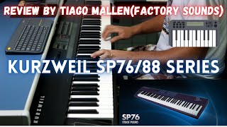 Video thumbnail for KURZWEIL SP76/88 SÉRIES - (FACTORY SOUNDS - REVIEW by TIAGO MALLEN #kurzweil by Tiago Mallen