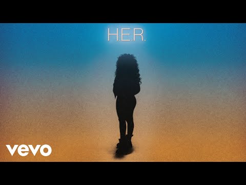 H.E.R. - Best Part (Audio) ft. Daniel Caesar