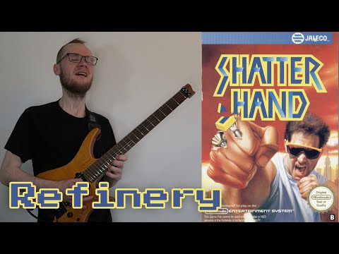 Shatterhand (NES) - Refinery [Epic Guitar Cover]