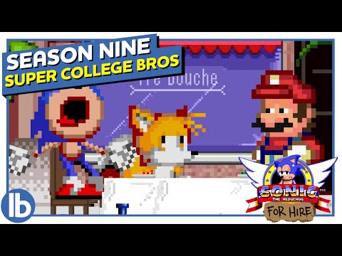 SONIC FOR HIRE: S9E2 - "Super College Bros"  #SonicGoesToCollege