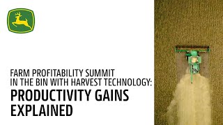 John Deere In The Bin: Harvest Automation Productivity Explained