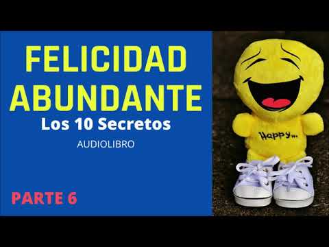 🎶🍀LOS 10 SECRETOS DE LA ABUNDANTE FELICIDAD Adam J.Jackson🎶🍀