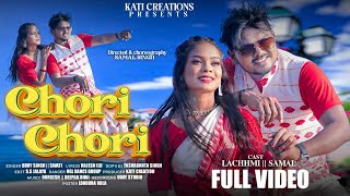 Download lagu CHORI CHORI || NEW MUNDARI VIDEO || SAMAL & LACHHMI || 🎤🎤 BOBY SINGH & SWATI mp3