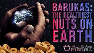 "Barukas: The Healthiest Nuts On Earth" | Darin Olien | Far Out Clips
