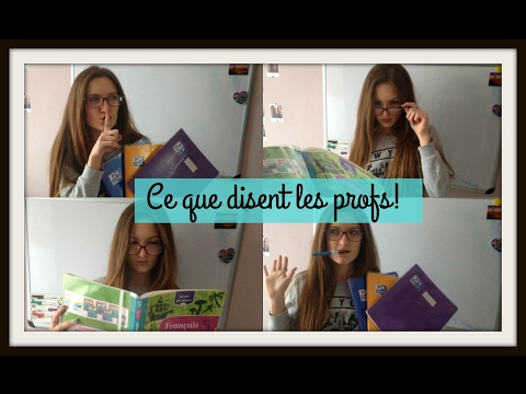 CE QUE DISENT LES PROFS !