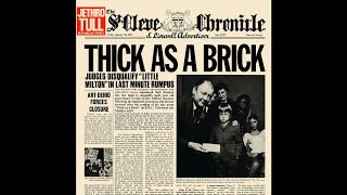 Jethro Tull - Thick As A Brick (Pt. 1) (2021 Remaster)