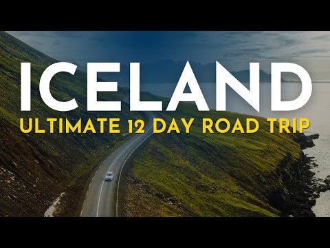 12‑Day Ultimate Iceland Road Trip: Ring Road + Highlands + Westfjords Adventure
