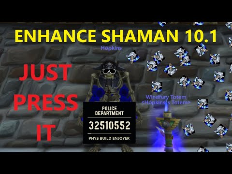 PHYS BUILD ENHANCE SHAMAN 10.1 ST - WAAAY TOO STRONG.