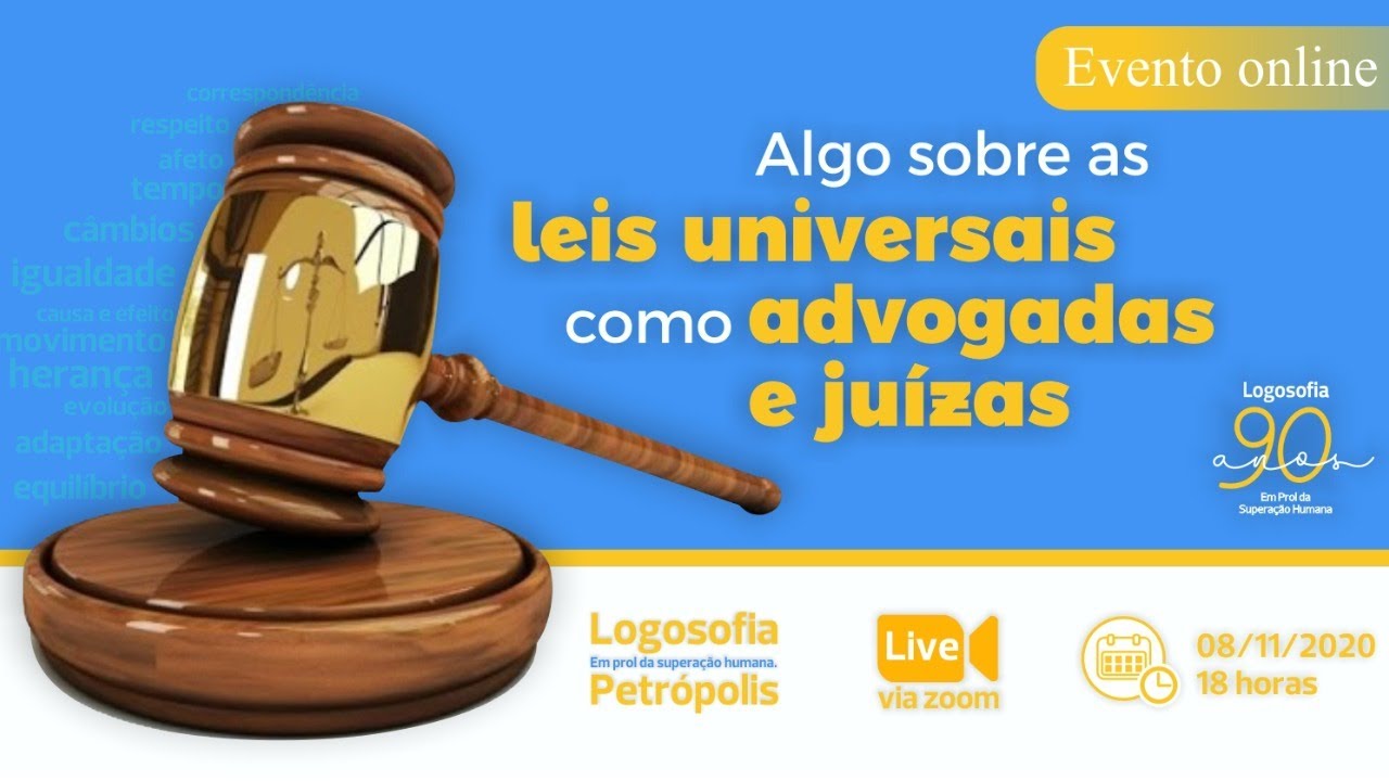 Algo sobre as Leis Universais como advogadas e juízas