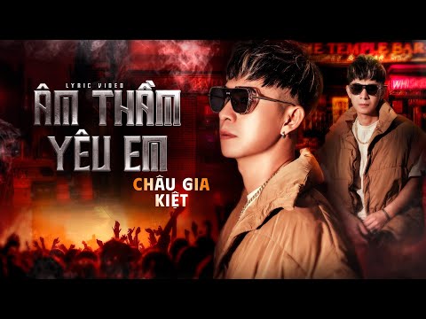 Âm thầm yêu em - Châu Gia Kiệt